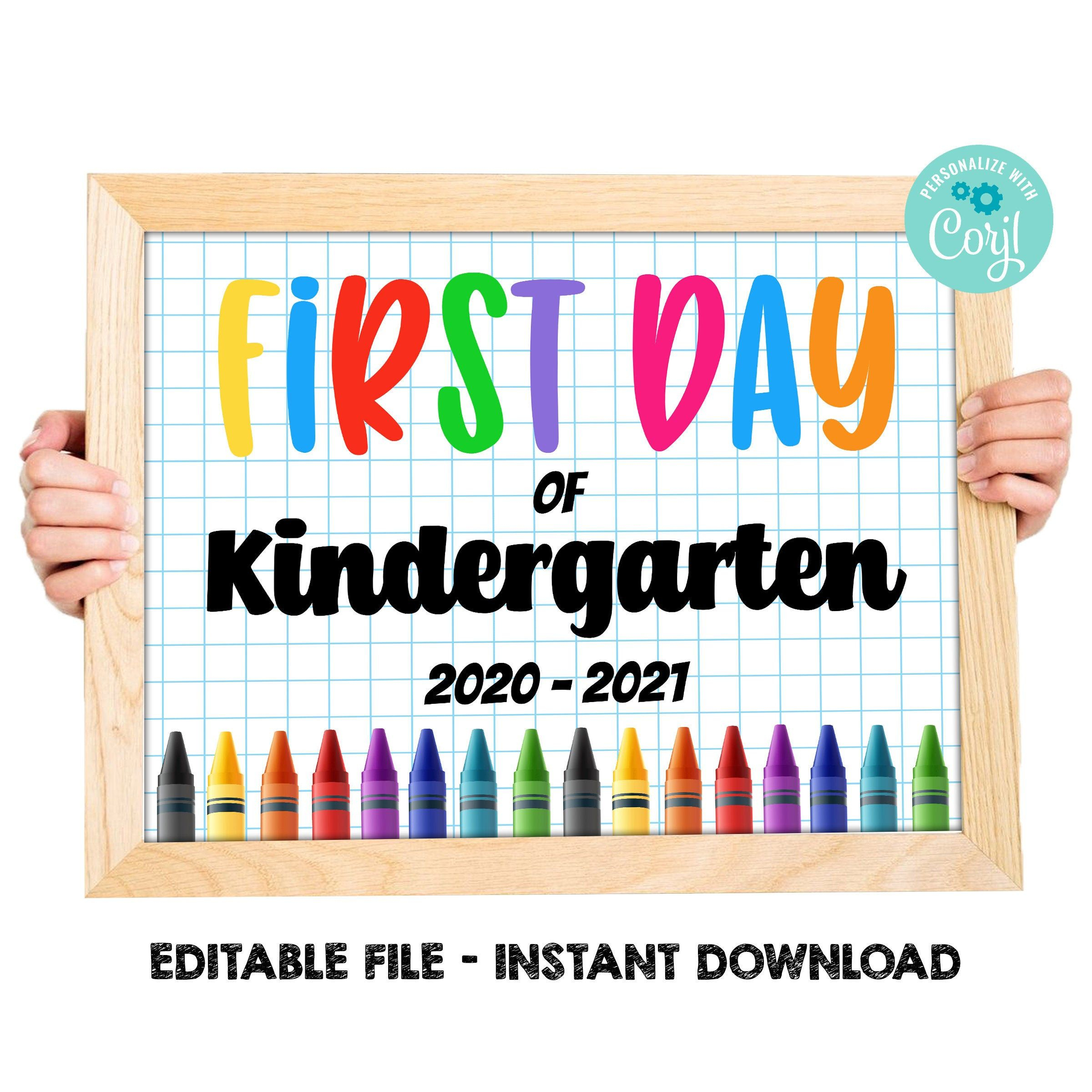 First Day Of Kindergarten Sign Editable And Printable Sign Back To 