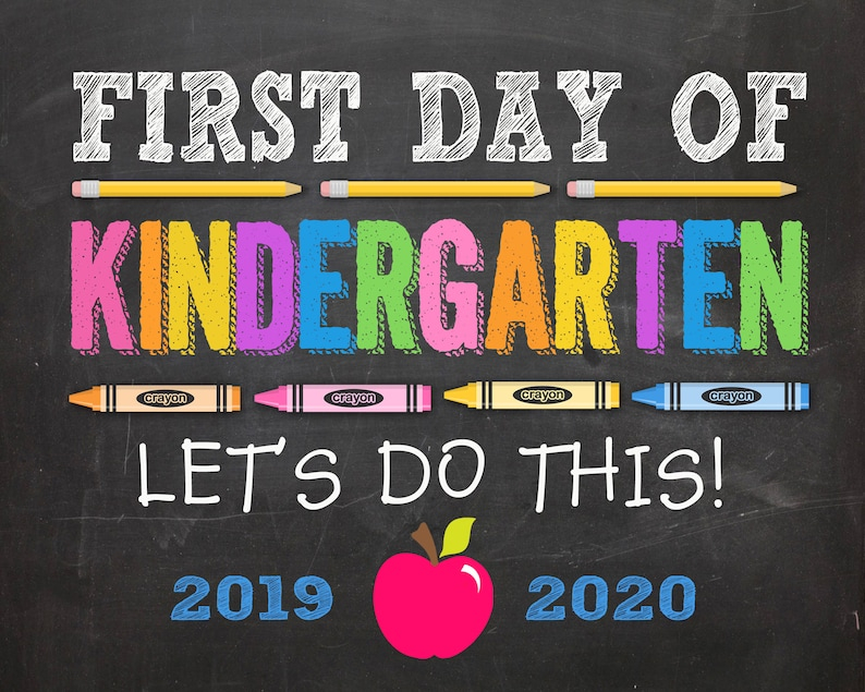 First Day Of Kindergarten Sign First Day Of Kindergarten Sign Etsy