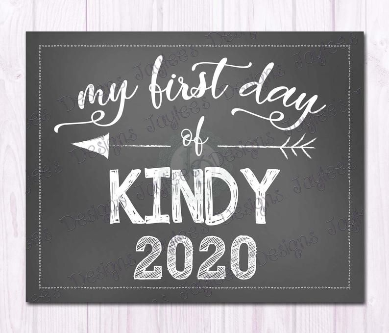 First Day Of KINDY 2021 White Chalkboard Sign Print Etsy Sign 