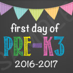 First Day Of Pre K 3 Sign Printable 8x10 By GabbyCatCreations