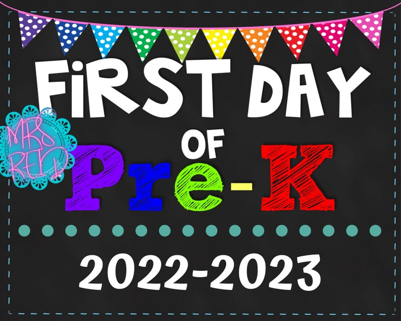 First Day Of Pre k Sign 2022 2023 First Day Of School Sign Etsy