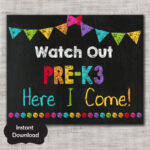 First Day Of Pre K3 SignFirst Day Of Pre K3 Chalkboard