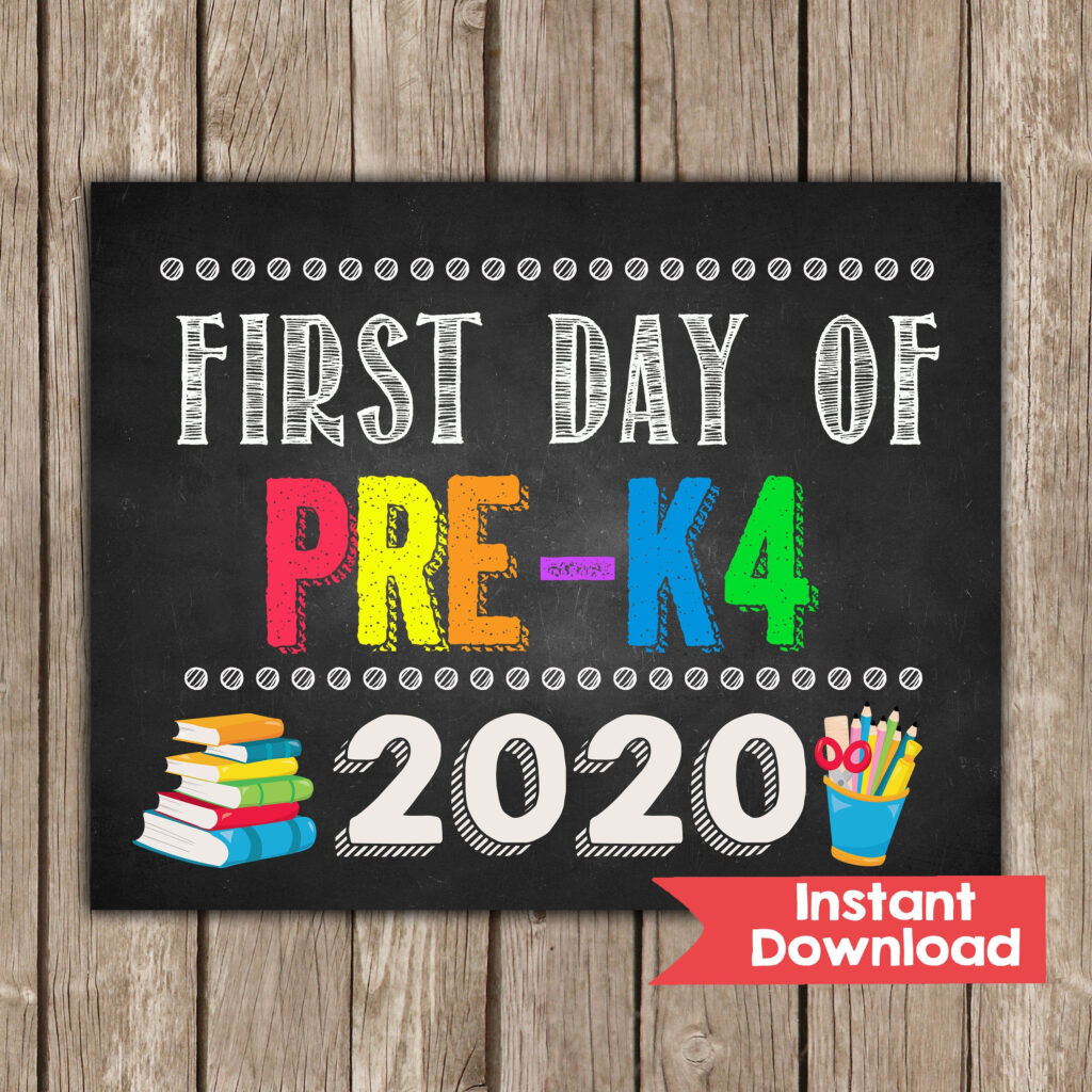 First Day Of PRE K4 Sign Pirntable INSTANT DOWNLOAD Photo Etsy In 