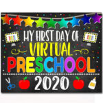 FIRST DAY OF PRESCHOOL 2020 Perfect Sign To Use For VIRTUAL ONLINE