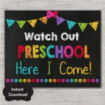 First Day Of Preschool Sign First Day Of Preschoo Chalkboard Printable