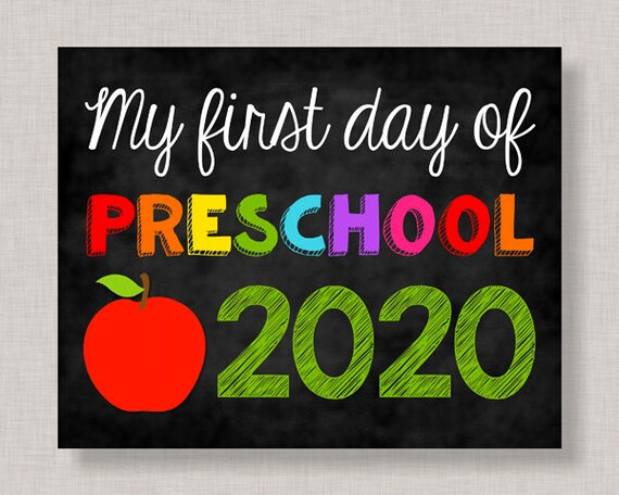 First Day Of Preschool Sign First Day Of Preschool First Day Of School 