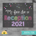 First Day Of Reception Class 2020 Chalkboard Sign Printable Etsy