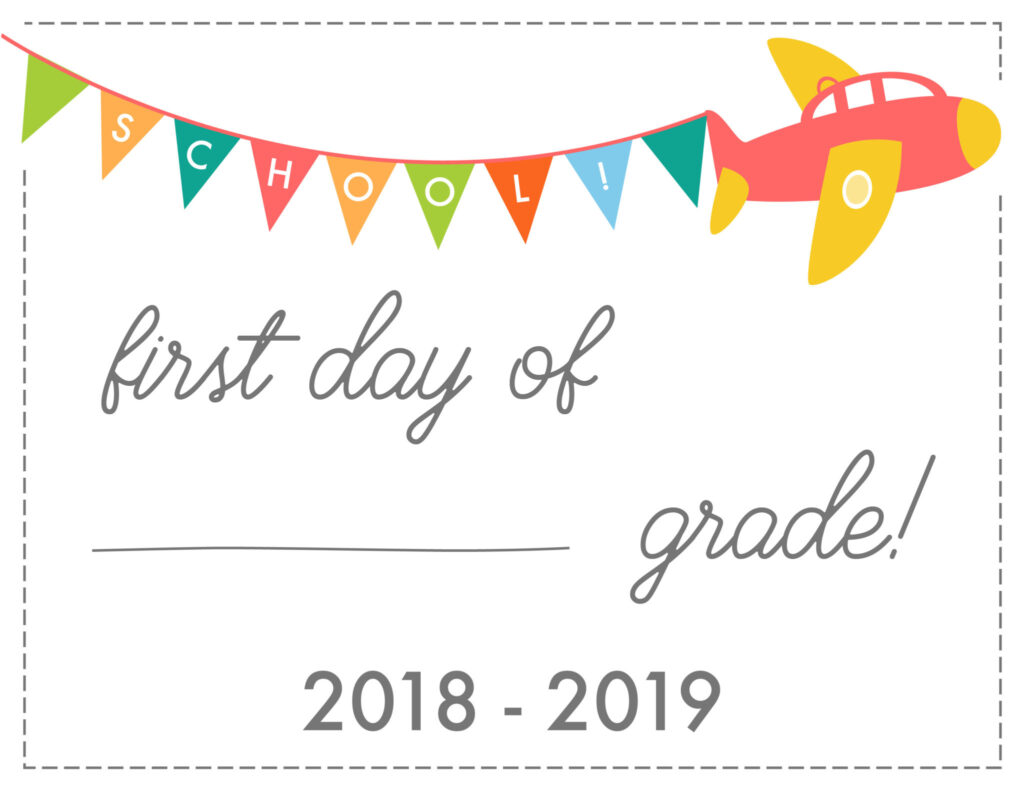 First Day Of School Printables FREE 21 Layouts Of Pre K 6th 