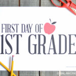 First Day Of School Sign Printable Balancing Home