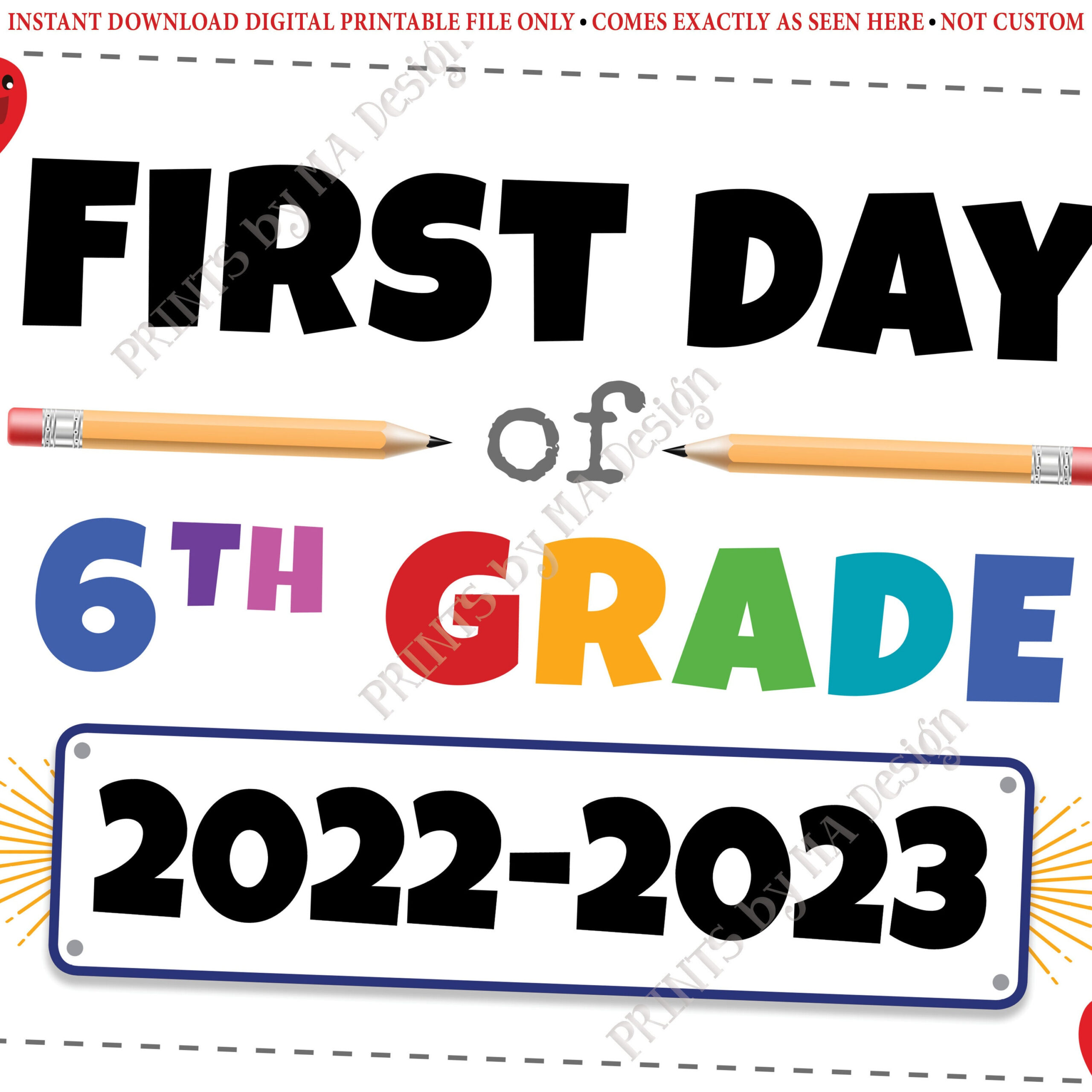 First Day Of School Sign Sixth Grader Starting 6th Grade 2022 2023 