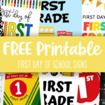 First Day Of School Signs For 2022 23 300 FREE Printables Printabulls