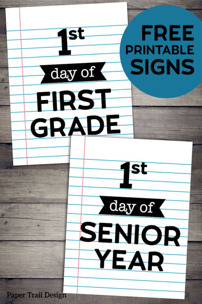First Day Of School Signs Notebook Paper Paper Trail Design 