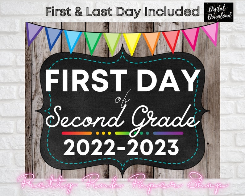 First Day Of Second Grade Sign 2022 2023 First Day Of School Etsy 