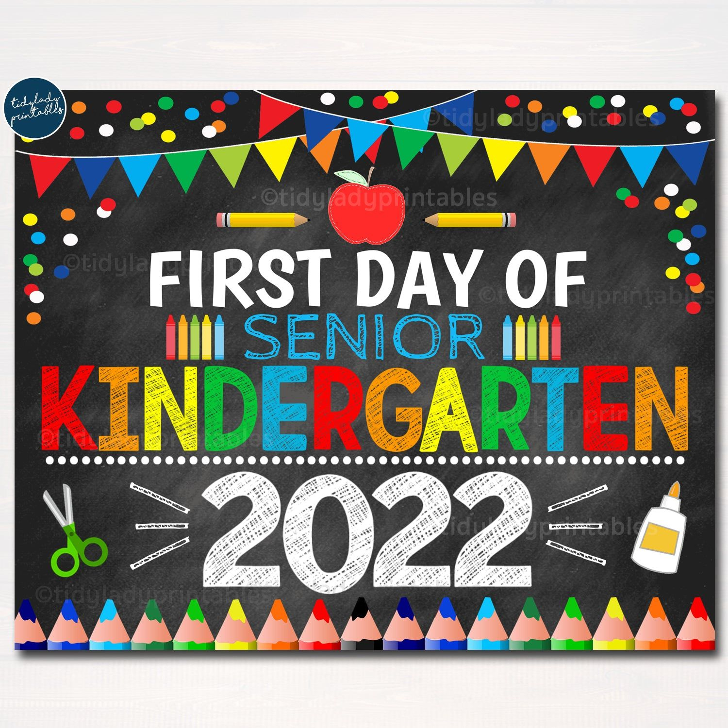 First Day Of Senior Kindergarten 2022 Printable Back To School