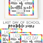 Free Last Day Of School Printable Signs