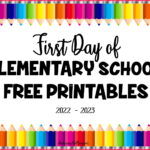 FREE PRINTABLE 2022 2023 Elementary School First Day Signs Balancing
