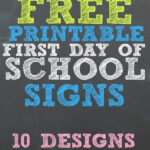 Free Printable First Day Of School Signs For All Grades Updated For