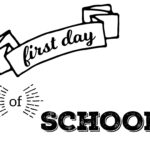 Free Printable First Day Of School Signs Paper Trail Design