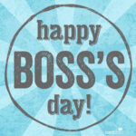 Happy Boss s Day Bossesdaygiftideasofficesdiy Bosss Day Happy
