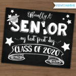 High School Back To School Sign My Last First Day Of Senior Year