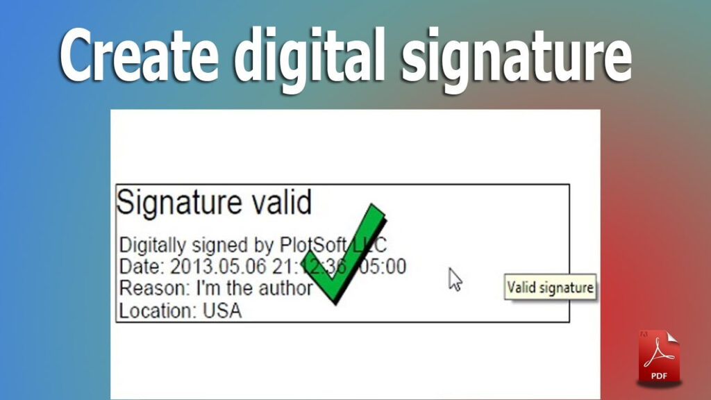 How To Create Digital Signature In Pdf By Using Adobe Acrobat Pdf Pro 