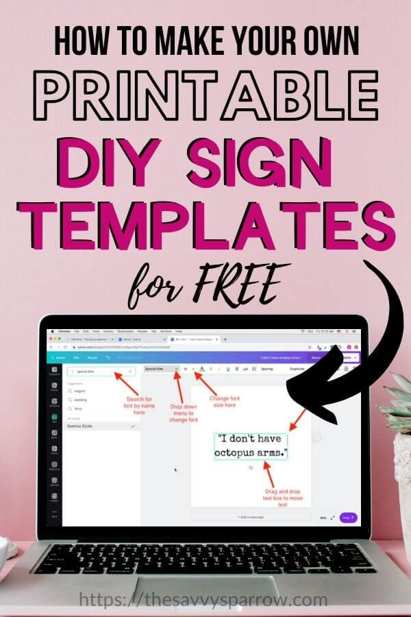 How To Make Printable Sign Templates For DIY Signs Diy Signs How To 