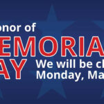 In Observance Of Memorial Day We Will Be Closed On Monday Naples Park