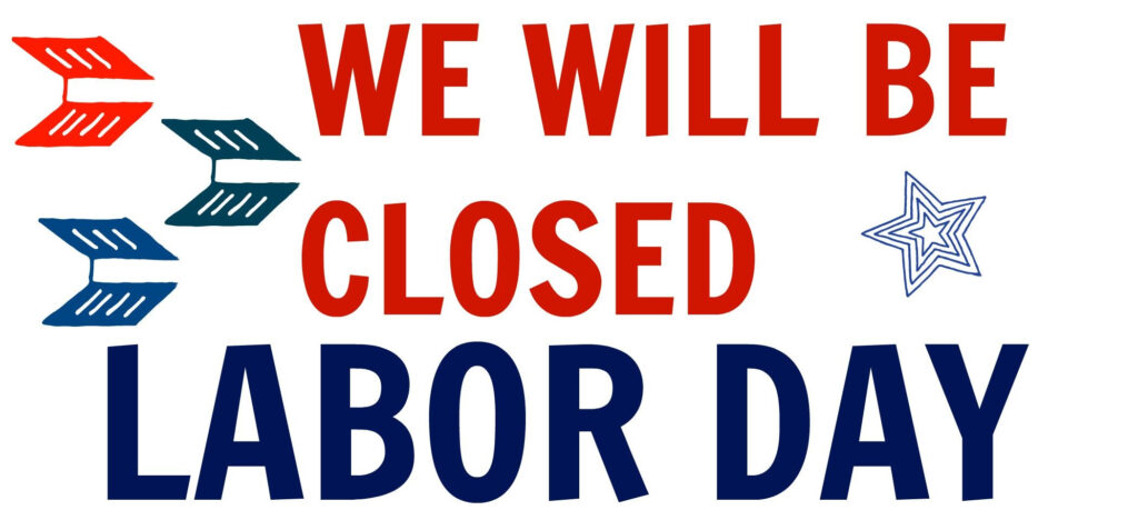 Labor Day Closed Signs Printable 2022 FreePrintableSign