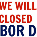 Labor Day Closed Signs Printable 2022 FreePrintableSign