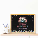 Last Day Of Preschool 2022 2023 Printable Chalk Sign End Of School