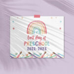 Last Day Of Preschool 2022 2023 Printable Sign End Of School Etsy