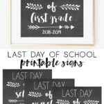 Last Day Of School Printable Sign 2019