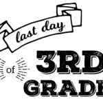 Last Day Of School Printable Signs Paper Trail Design