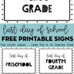 Last Day Of School Sign Free Printable For Every Grade Lovely Planner