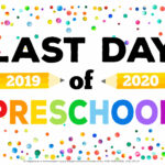 Last Day Of School Signs 2020 Free Printable Happiness Is Homemade