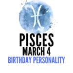 March 4 Zodiac Birthday Horoscope Astroligion