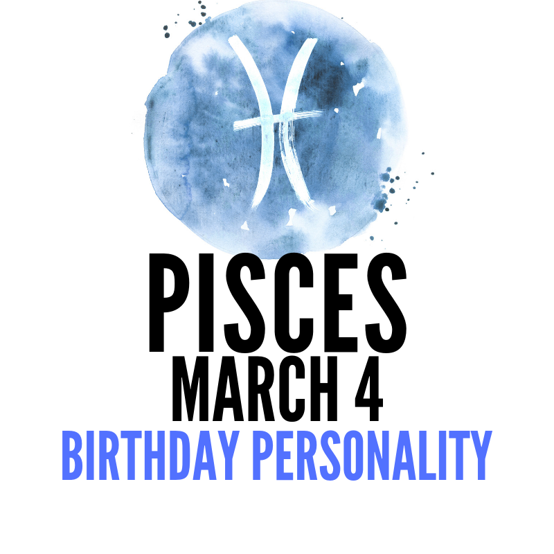 March 4 Zodiac Birthday Horoscope Astroligion