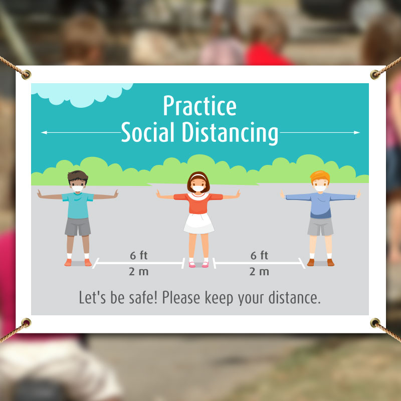 Practice Social Distancing School Banner D6407 By SafetySign