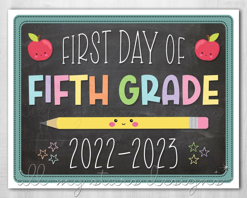 PRINTABLE First Day Of Fifth Grade 2022 2023 Photo Sign Etsy Denmark