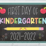 PRINTABLE First Day Of Kindergarten 2021 2022 Photo Sign Etsy