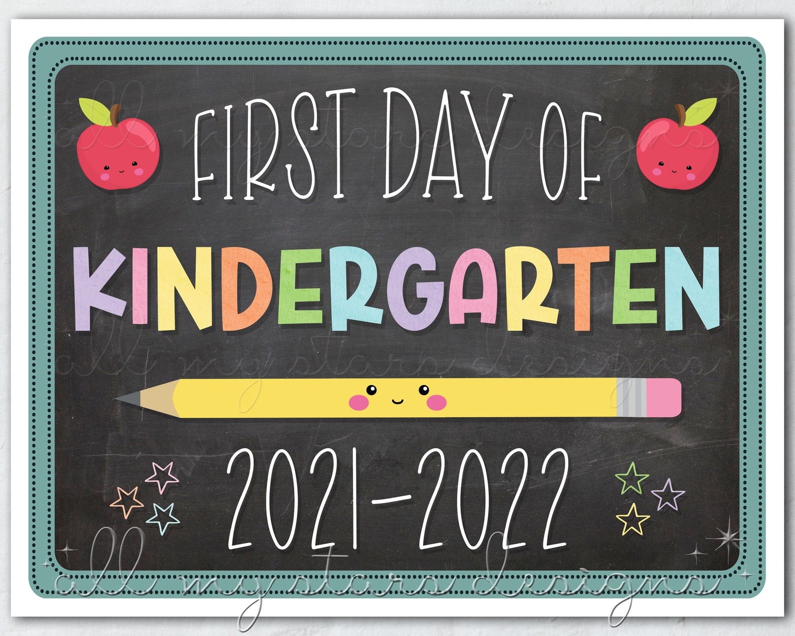 PRINTABLE First Day Of Kindergarten 2021 2022 Photo Sign Etsy