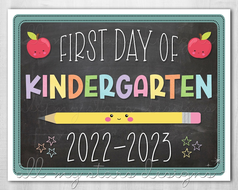 PRINTABLE First Day Of Kindergarten 2022 2023 Photo Sign Etsy