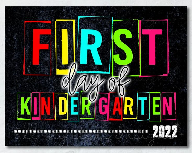 PRINTABLE First Day Of Kindergarten 2022 Photo Sign Instant Download 