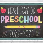 PRINTABLE First Day Of Preschool 2022 2023 Photo Sign Etsy