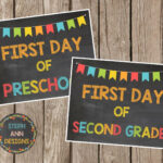 Printable First Day Of School Signs Printable Chalkboard