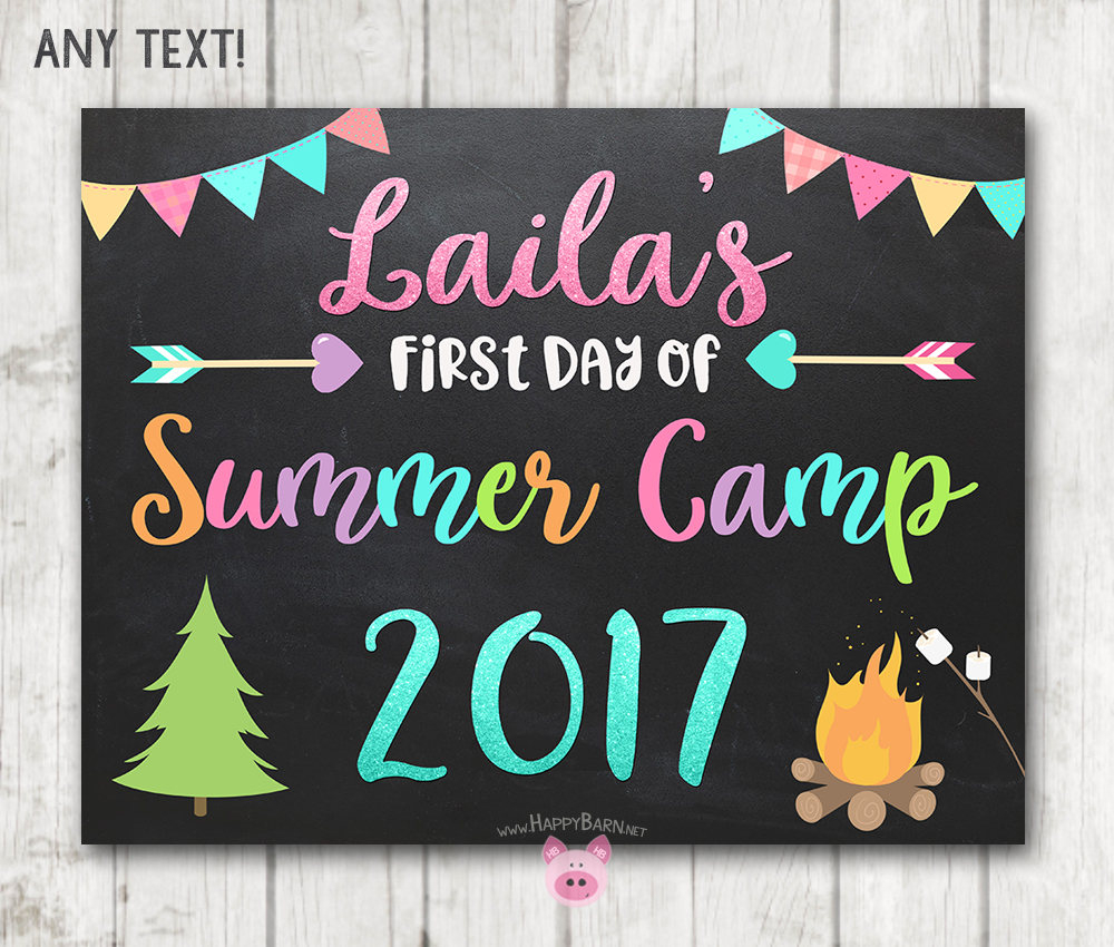 Printable First Day Of Summer Camp Chalkboard Sign Printable Summer