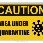 Printable Quarantine Sign Free Printable Signs