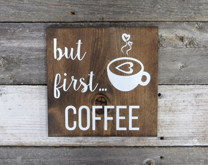 Rustic Hand Painted Wood Sign But First Coffee Kitchen Sign Coffee 