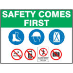 Safety Comes First Entry Sign Buy Now Discount Safety Signs Australia