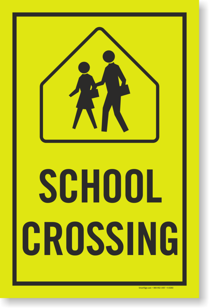 School Crossing Student Crossing Signs